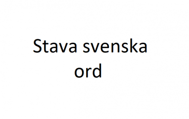 Spela Svårstavade svenska ord Spelet Svårstavade svenska ord