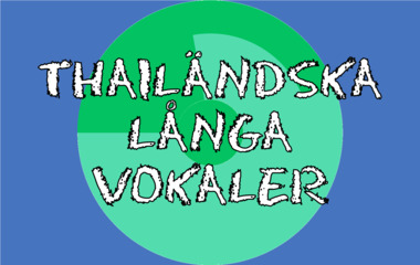 Spelet Thailändska långa vokaler