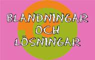 Blandningar och lösningar