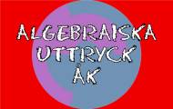Algebraiska uttryck åk 6