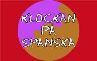 Spela Klockan på spanska