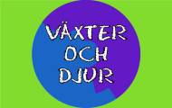 Växter och djur