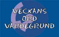 Veckans ord - värdegrund