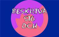 Spela Beskriva sig och andra