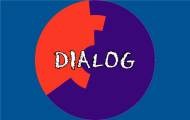 Dialog