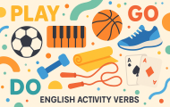 Aktivitetsverb på engelska - Play, Do, Go