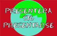 Presentera sig (Presentarse)