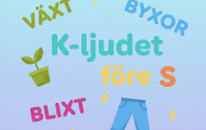 K-ljudet före s