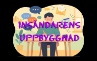 Spela Insändarens uppbyggnad