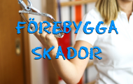 Förebygga skador