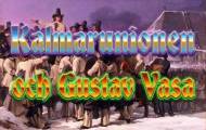 Kalmarunionen och Gustav Vasa