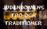 Judendomens tro och traditioner
